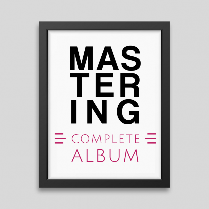 Mastering a complete album
